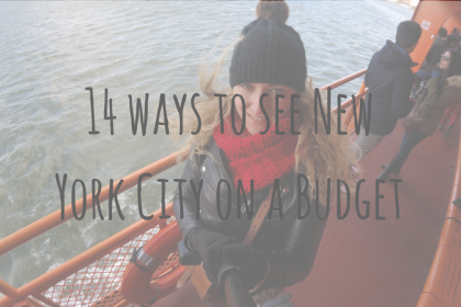 North American Adventures _ 14 ways to see New York City on a Budget North American Adventures | 14 ways to see New York City on a Budget