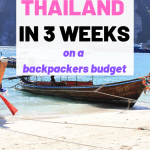 Are you planning a trip to Thailand? Then take a read of my 3 week Thailand Itinerary. This backpacking guide will help you make the most of your time backpacking Thailand. #backpackingthailand #thailand #thailandtravelguide #ThailandItinerary