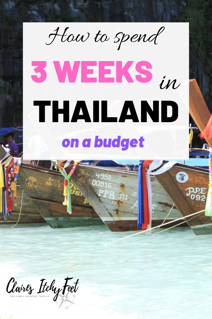 3 week Thailand Itinerary Backpacking in Thailand Guide