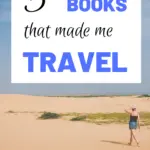 Looking for some books to read that will inspire your wanderlust? These travel books made me want to pack my backpack and book a one way ticket... and I did. #wanderlust #travelbooks #booksfortravel #vacationbooks #vacationreads