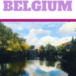 Brussels Itinerary (Plus Bruges and Ghent)
