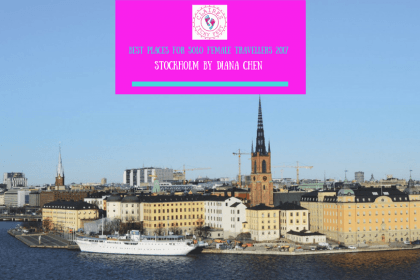 Best Places For Solo Female Travellers 2017 – Stockholm by Diana Chen -MVMT Blog