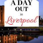 Liverpool Tips to help you plan your day out in Liverpool