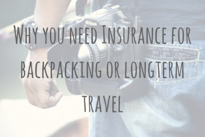 Do you need travel insurance for longterm travel and backpacking Do you need travel insurance for longterm travel and backpacking
