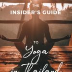 The Insider’s Guide to Yoga in Thailand