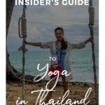 The Insider’s Guide to Yoga in Thailand