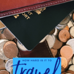 How hard is it to travel without savings