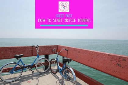 How to Start Bicycle Touring