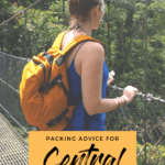 If you are planning a trip to Central America you are probably wondering what to pack for Central America? Here is my packing tips and advice.