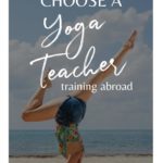 How to Choose a Yoga Teacher Training Abroad