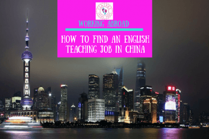 How to find an English Teaching Job in China
