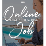 How to Find an Online English Teaching Job