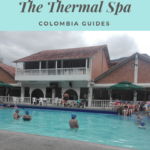 Bogota day trips | The Termales de Choachi (thermal spa near Bogota)