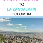 How to get from Bogota airport to city | El Dorado airport to La Candelaria