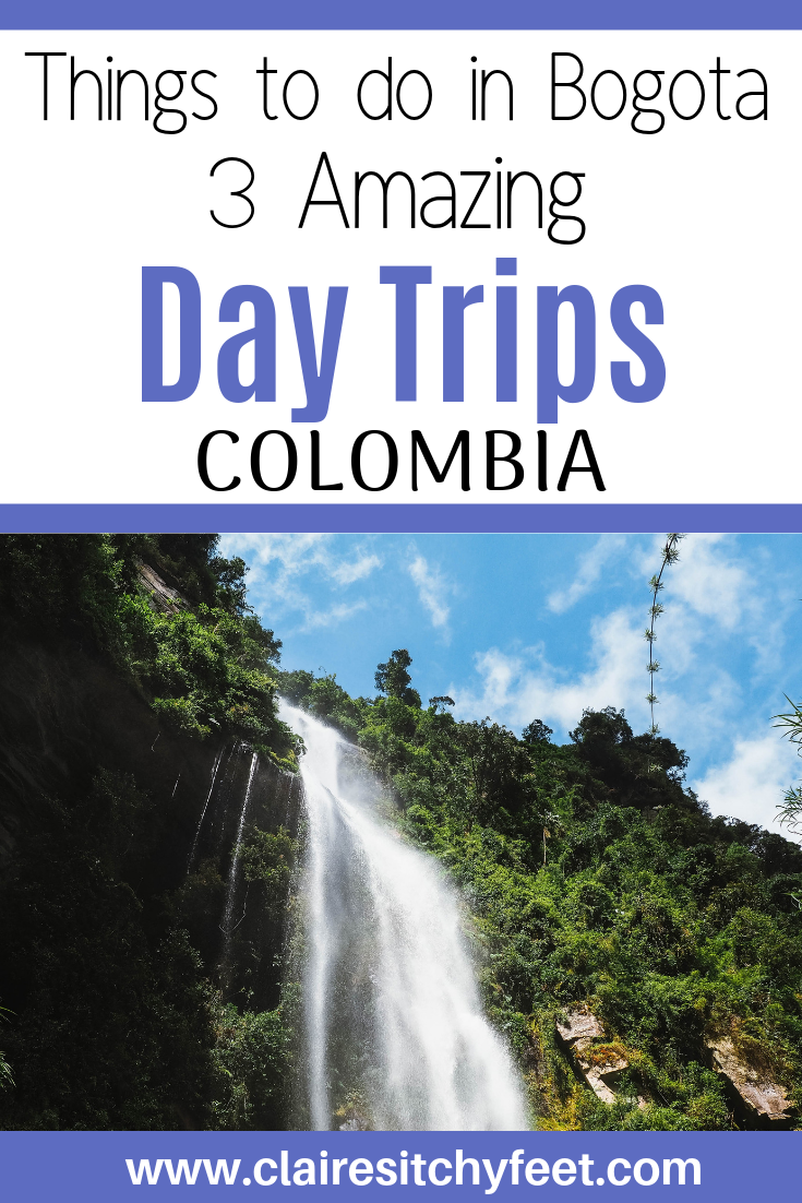 Things to do in Bogota Colombia | 3 amazing day trips from Bogota
