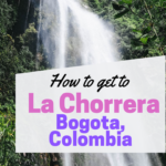 Best Day Trips from Bogota | Visiting Cascada la Chorrera Bogota
