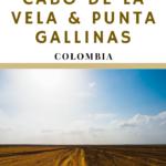 Tour Cabo de la Vela (and Punta Gallinas) in Colombia