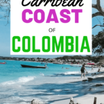 1 week itinerary for Colombian Caribbean Coast