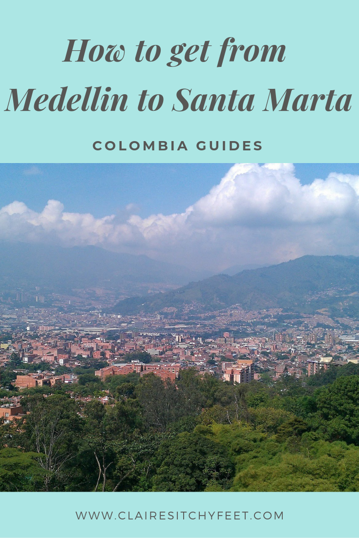 Medellin to Santa Marta (or Santa Marta to Medellin)