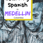 Learning Spanish in Medellin Best Place to Learn Spanish in Latin America
