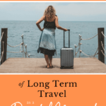 The Realities of Long Term Travel as a Digital Nomad