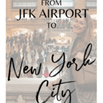 How to get from JFK Airport to New York City
