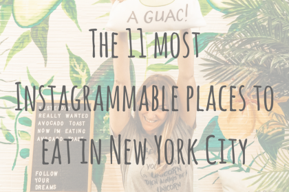 North American Adventures _ The 11 most Instagrammable places to eat in New York City (1) orth American Adventures _ The 11 most Instagrammable places to eat in New York City (1)