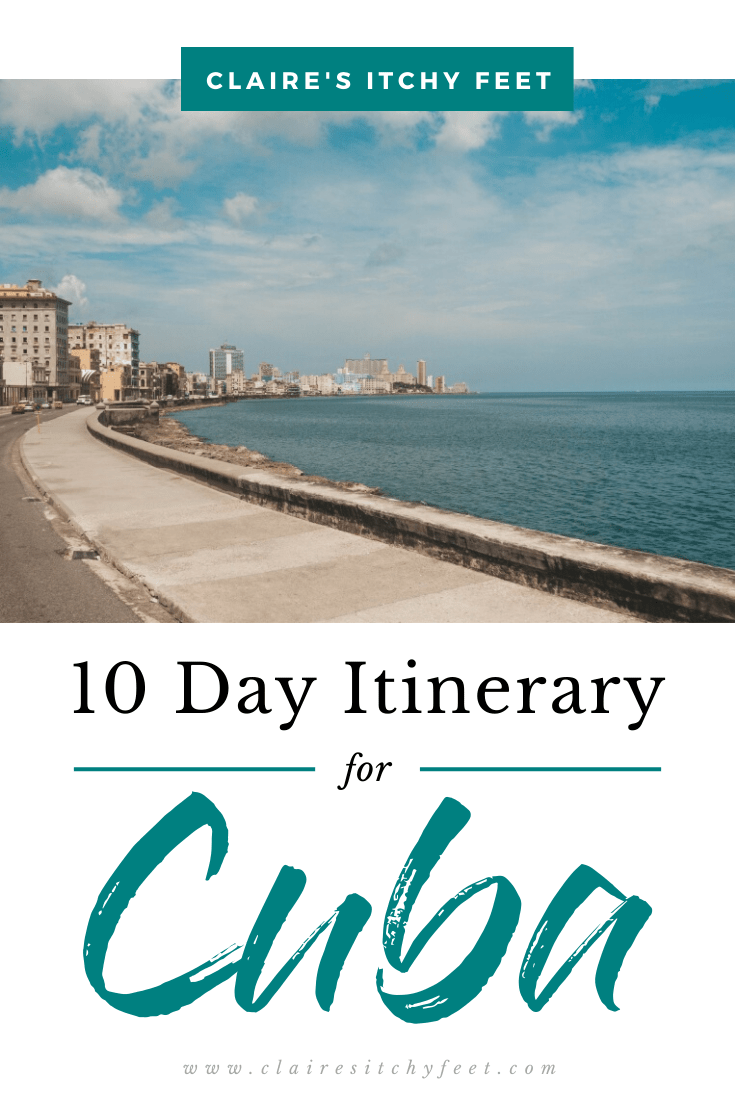 Exploring Cuba | Traveling to Cuba | 10 Days in Cuba Itinerary