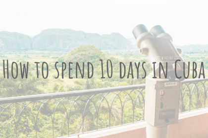 Exploring Cuba _ Traveling to Cuba _ 10 days in Cuba Exploring Cuba | Traveling to Cuba | 10 Day Itinerary for Cuba
