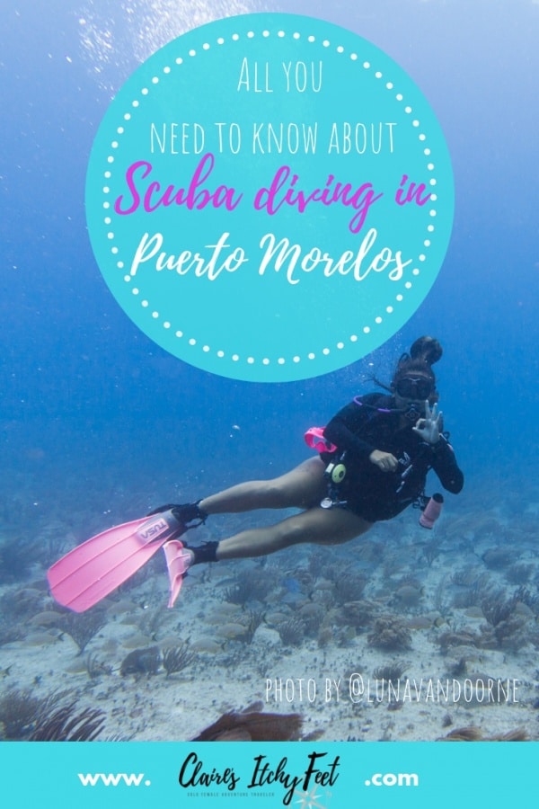 Adventures in Mexico | Scuba Diving in Puerto Morelos