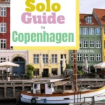 The Solo Girl’s Guide to Copenhagen