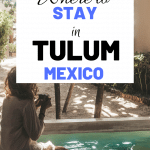 Are you planning a vacation in Tulum? Not sure where to stay in Tulum Mexico? In this guide I review and make recommendation of the best places to stay in Tulum for every budget. Hotels in Central Tulum | Hotels on the beach in Tulum | Budget hotels in Tulum | Luxury Hotels in Tulum #travelguide #traveltips #WhereToStay #HotelReview