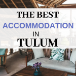 Are you planning a vacation in Tulum? Not sure where to stay in Tulum Mexico? In this guide I review and make recommendation of the best places to stay in Tulum for every budget. Hotels in Central Tulum | Hotels on the beach in Tulum | Budget hotels in Tulum | Luxury Hotels in Tulum #travelguide #traveltips #WhereToStay #HotelReview