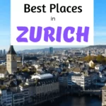 The Solo Girl’s Guide to Zurich