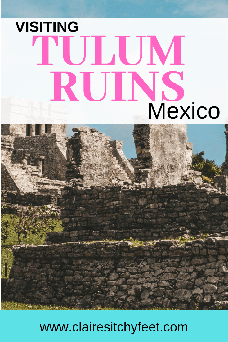 Visiting Tulum Ruins in Mexico