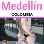 How safe is Medellin in Colombia