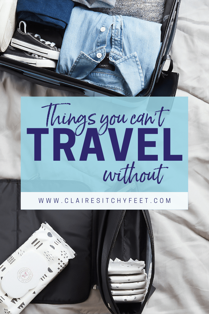 Things You Can't Travel Without