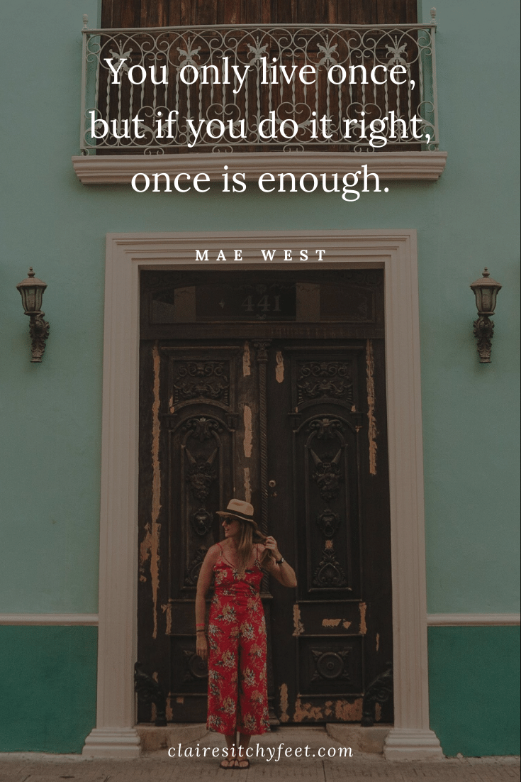 The Best Short Quotes For Instagram Travel Captions | Mae West