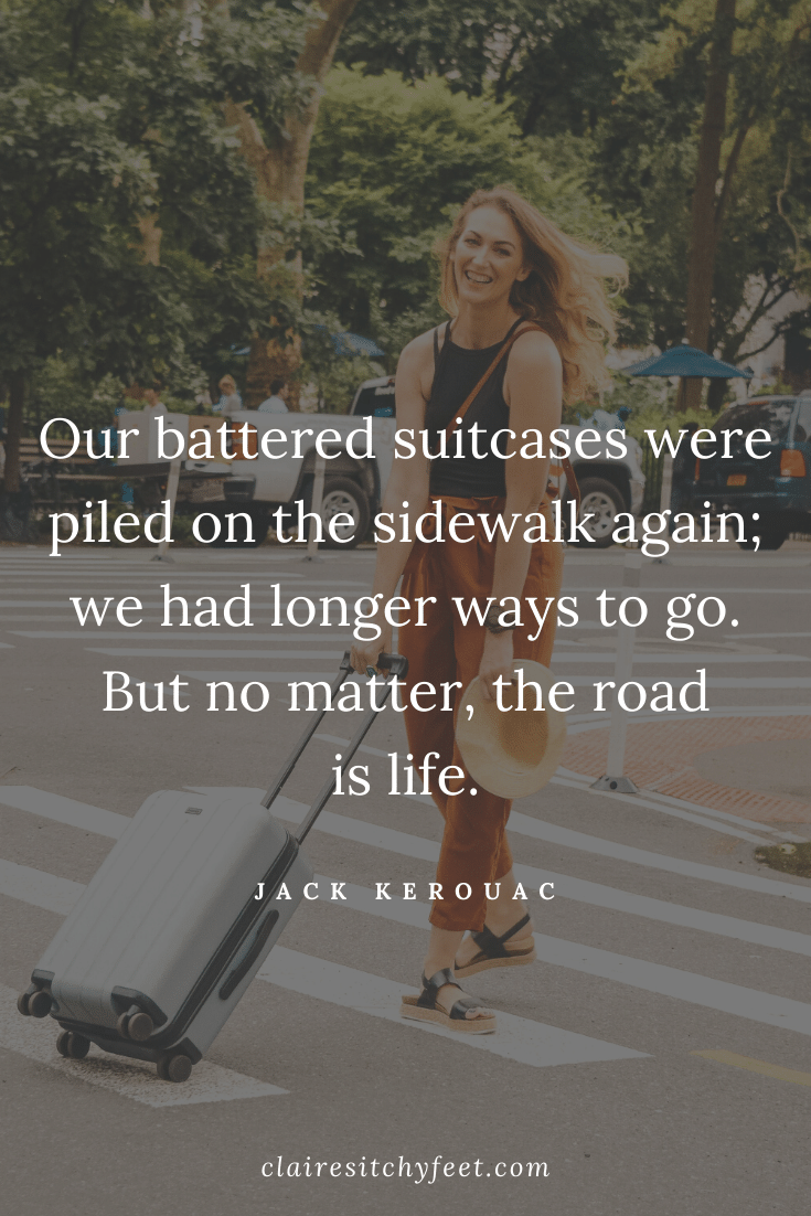 The Best Short Quotes For Instagram Travel Captions | Travel Quotes for Instagram | Jack Kerouac