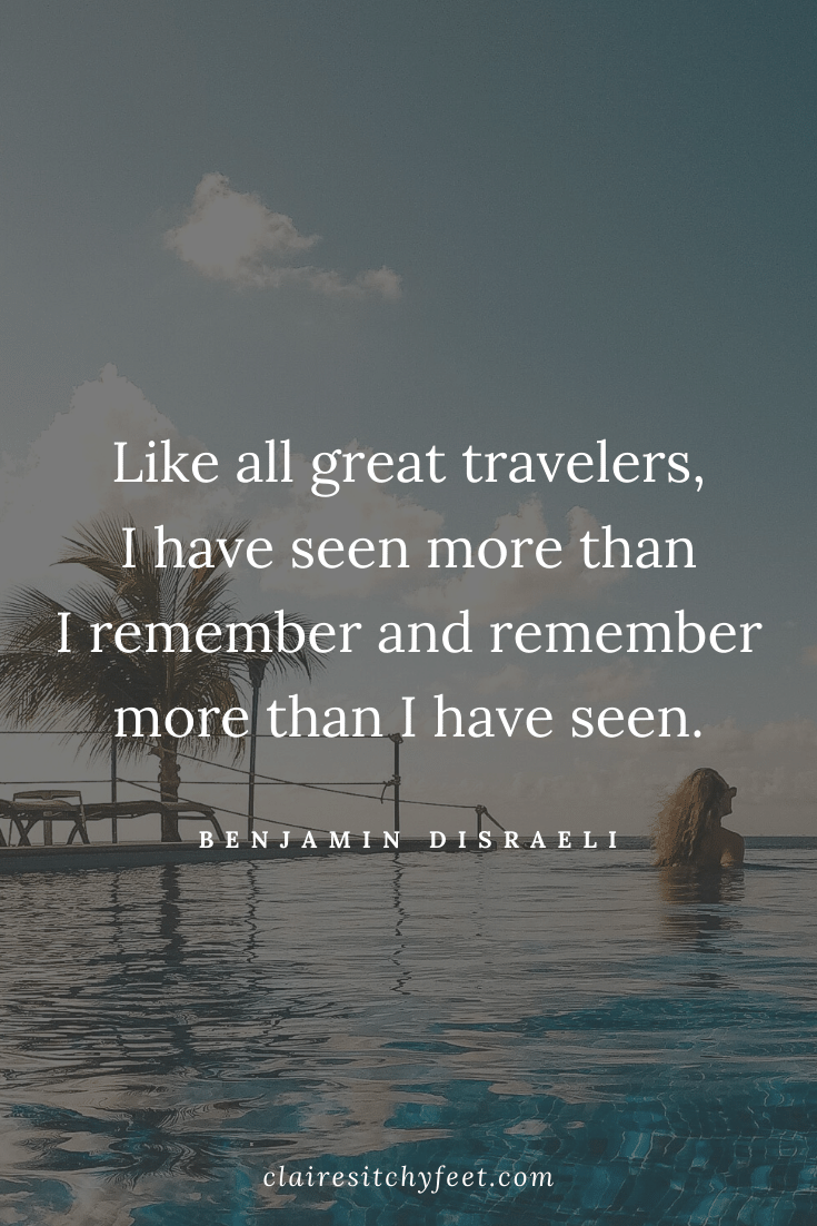 The Best Short Quotes For Instagram Travel Captions | Travel Quotes for Instagram | Benjamin Disraeli