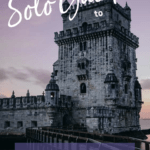 The Solo Guide To Lisbon