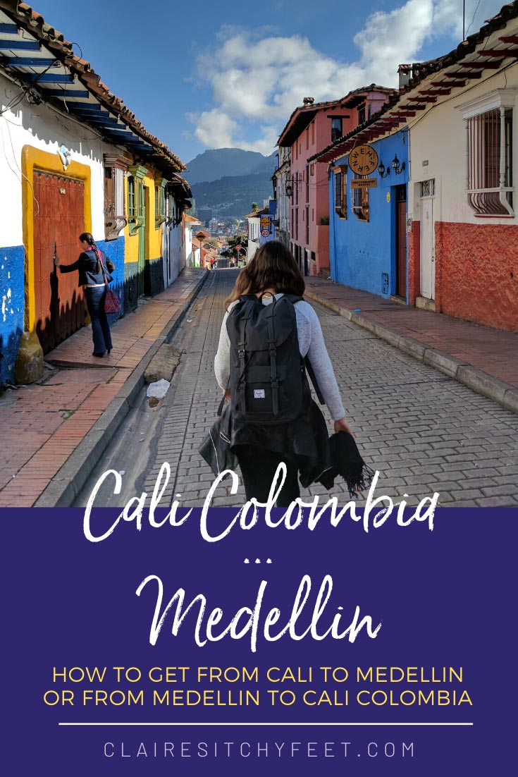 How To Get From Cali To Medellin Or From Medellin To Cali Colombia