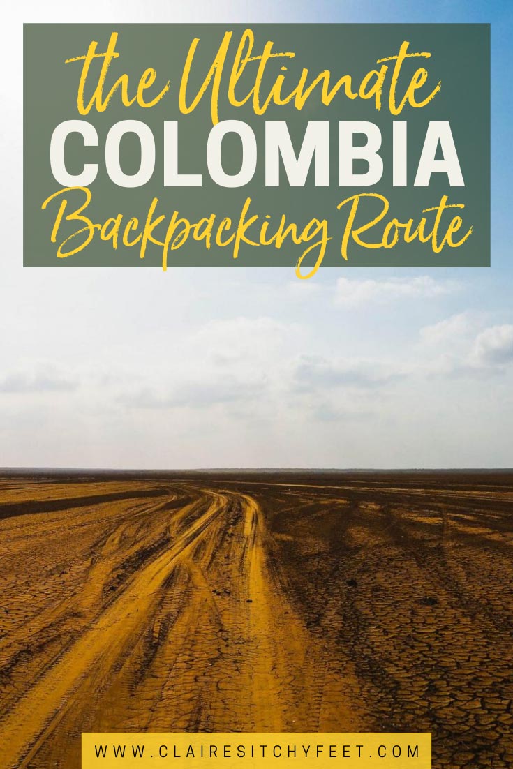 The Ultimate Colombia Backpacking Route - The Ultimate Colombia Backpacking Route 2