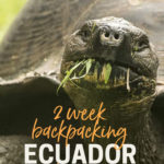 2 Week Backpacking Ecuador Itinerary