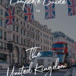 The Complete Guide to the United Kingdom
