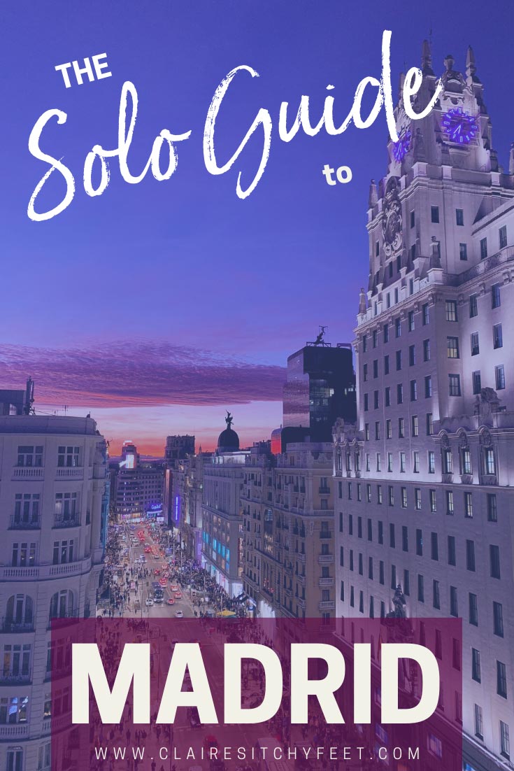 The solo guide to Madrid