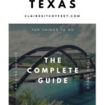 The Complete Guide to Austin, Texas