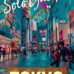 The Solo Guide to Tokyo