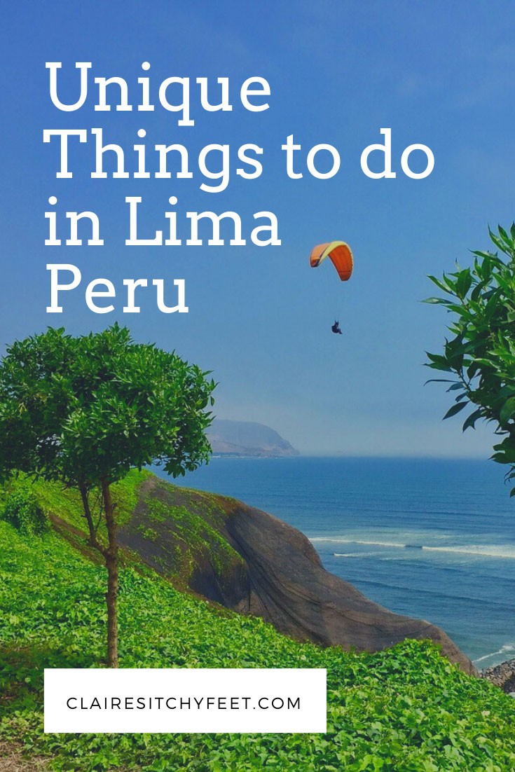 Unique Things to do in Lima Peru