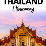 Thailand Itinerary | The Ultimate Backpacking Thailand Itinerary